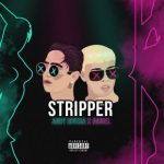 Andy Rivera Ft. Noriel - Stripper MP3