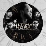 Mackie Ft. Jowell Y Randy, Rayo Y Toby - Ultima Hora MP3
